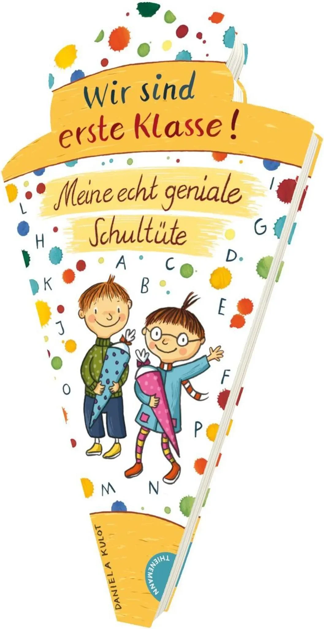 Wir sind erste Klasse! – Daniela Kulot